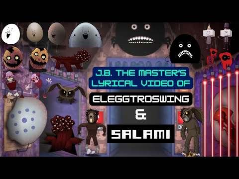 Eleggtroswing & SALAMI (ONAF 3) Lyrical Video by J.B. The Master!!
