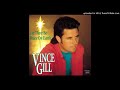 O Little Town Of Bethlehem - Vince Gill