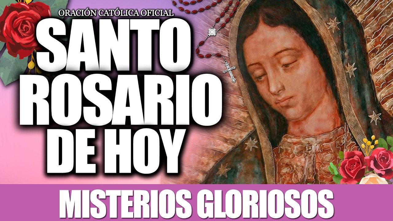 EL SANTO ROSARIO DE HOY MIÉRCOLES 04 DE JUNIODE 2025💕MISTERIOS GLORIOSOS//ORAMOS POR LA FE❤️