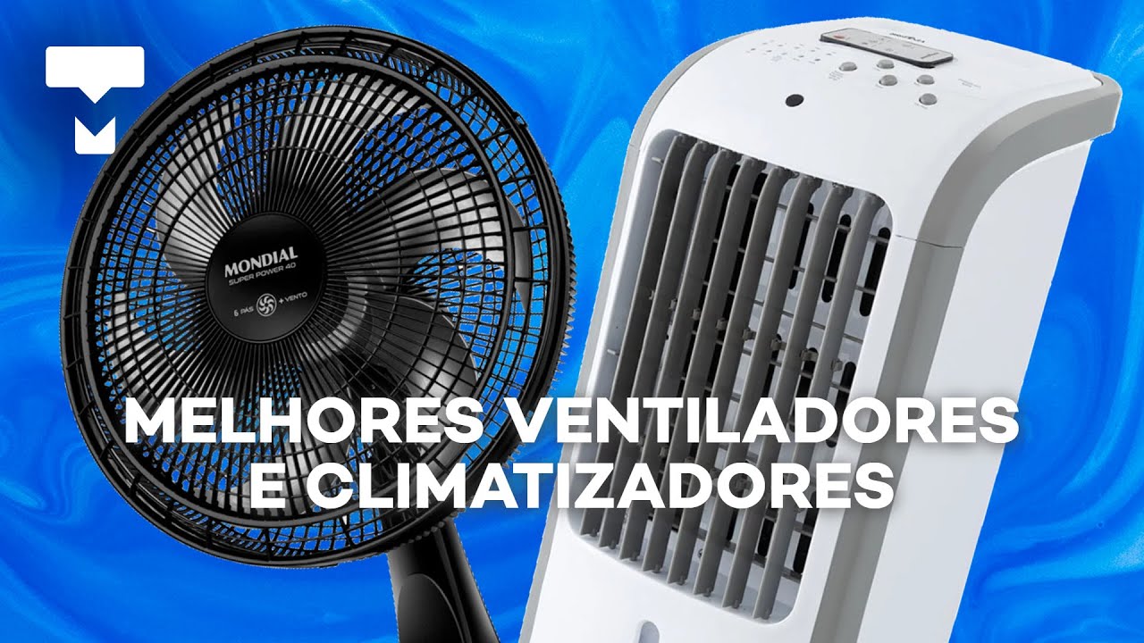 TOP 7 MELHORES VENTILADORES E CLIMATIZADORES DE AR para comprar – 2023
