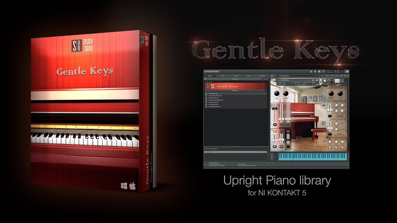 SplashSound: Gentle Keys. Upright Piano Library for NI KONTAKT.