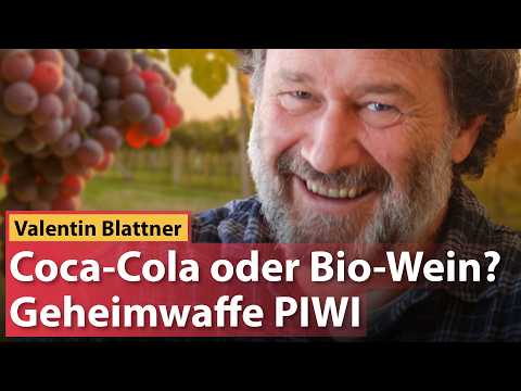 Video Thumbnail: Valentin Blattner: Coca-Cola oder Wein? Geheimwaffe PIWI