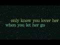Let her go - Within Temptation (Lyrics) 