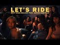 Let's Ride - Hevy Doja Malice feat. Sarah Danielle
