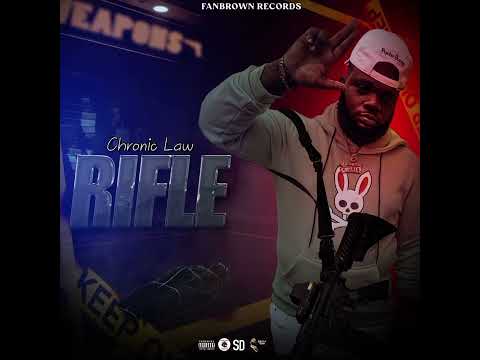 chronic law official Audio (Rifle )
