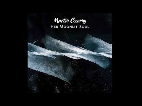 Martin Czerny - Her Moonlit Soul [Sad Cello & Piano]