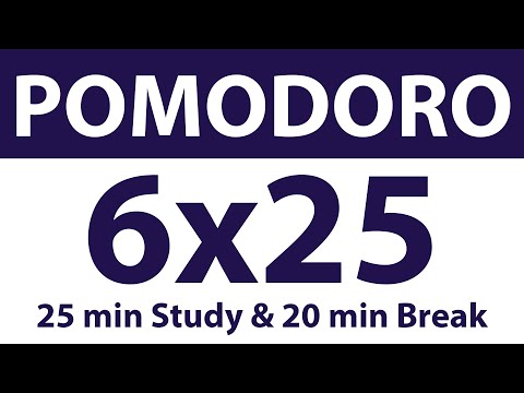 Pomodoro Technique | 6 x 25 min | 25 min Study & 20 min Break | Study Timer | No Ads | No Music