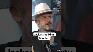 Jackass vs Dirty Sanchez - Matthew Pritchard