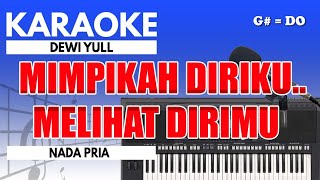 Download lagu Karaoke - Kau Bukan Dirimu // Dewi Yull ( Nada Pria ) mp3