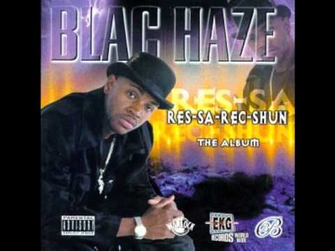 Blac Haze - Imma Die A Hustla
