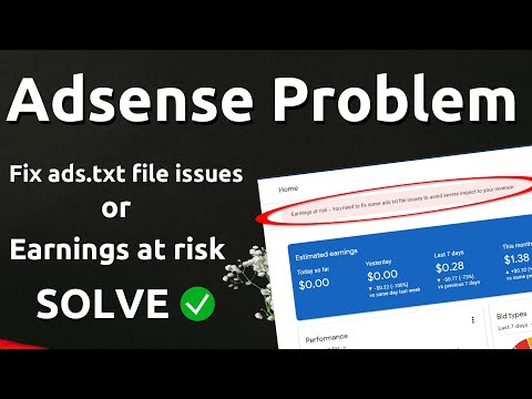 How to Fix some ads.txt file issues of Adsense or Solve Earnings at risk Problem of Adsense