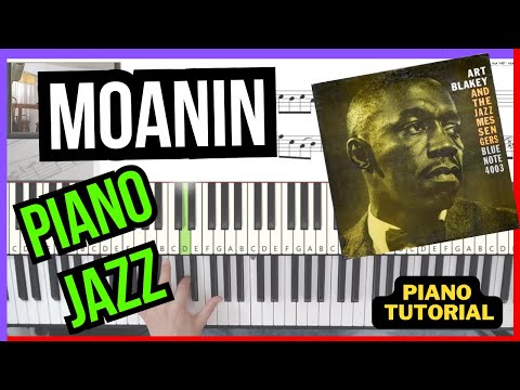 █ Moanin JAZZ  Piano tutorial  █ Cómo tocar el tema de   Bobby Timmons????  ( Art Blakey )