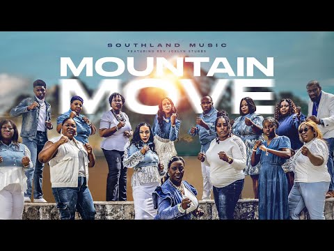 Southland Music Feat. Rev Joelyn P Stubbs: Mountain Move