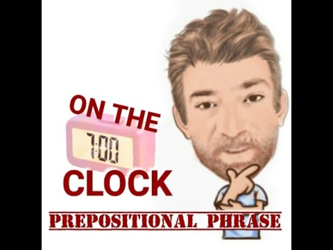 On the Clock - Prepositional Phrase (183) Six Meanings - English Tutor Nick P