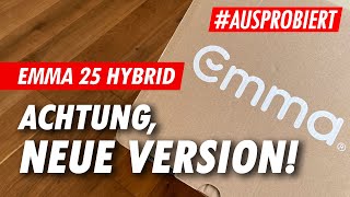 Emma 25 Hybrid Matratze - ACHTUNG, neue Version!