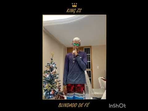 King ZS - Blindado de Fé (prod.vldx)