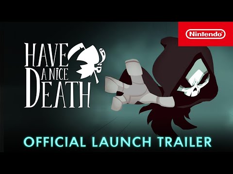 Have a Nice Death - Official Launch Trailer (Nintendo Switch)