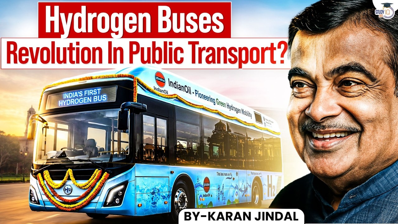 India’s Next Transport Revolution? | Why Hydrogen Buses Matter So Much Now? | StudyIQ
