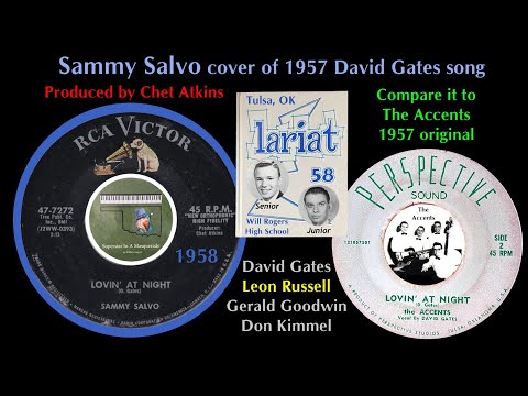Sammy Salvo 1958 "Lovin' At Night" Accents 1957 David Gates Leon Russell Gerald Goodwin Don Kimmel