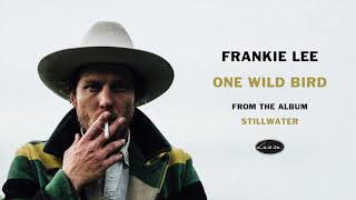 Frankie Lee - One Wild Bird video