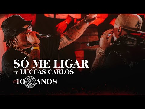 Só Me Ligar  - Cacife Clandestino  Feat. Luccas Carlos (Ao Vivo no Circo Voador)