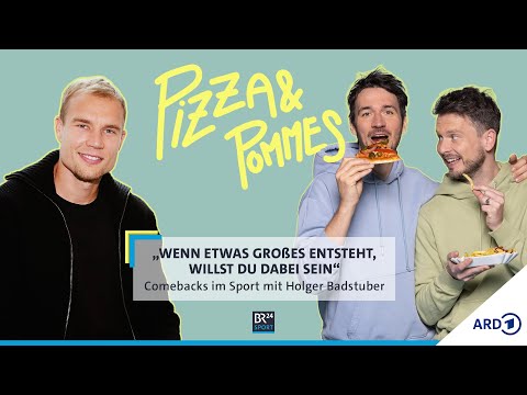 Comebacks im Sport mit Holger Badstuber | Podcast Pizza & Pommes mit Felix Neureuther | BR24Sport