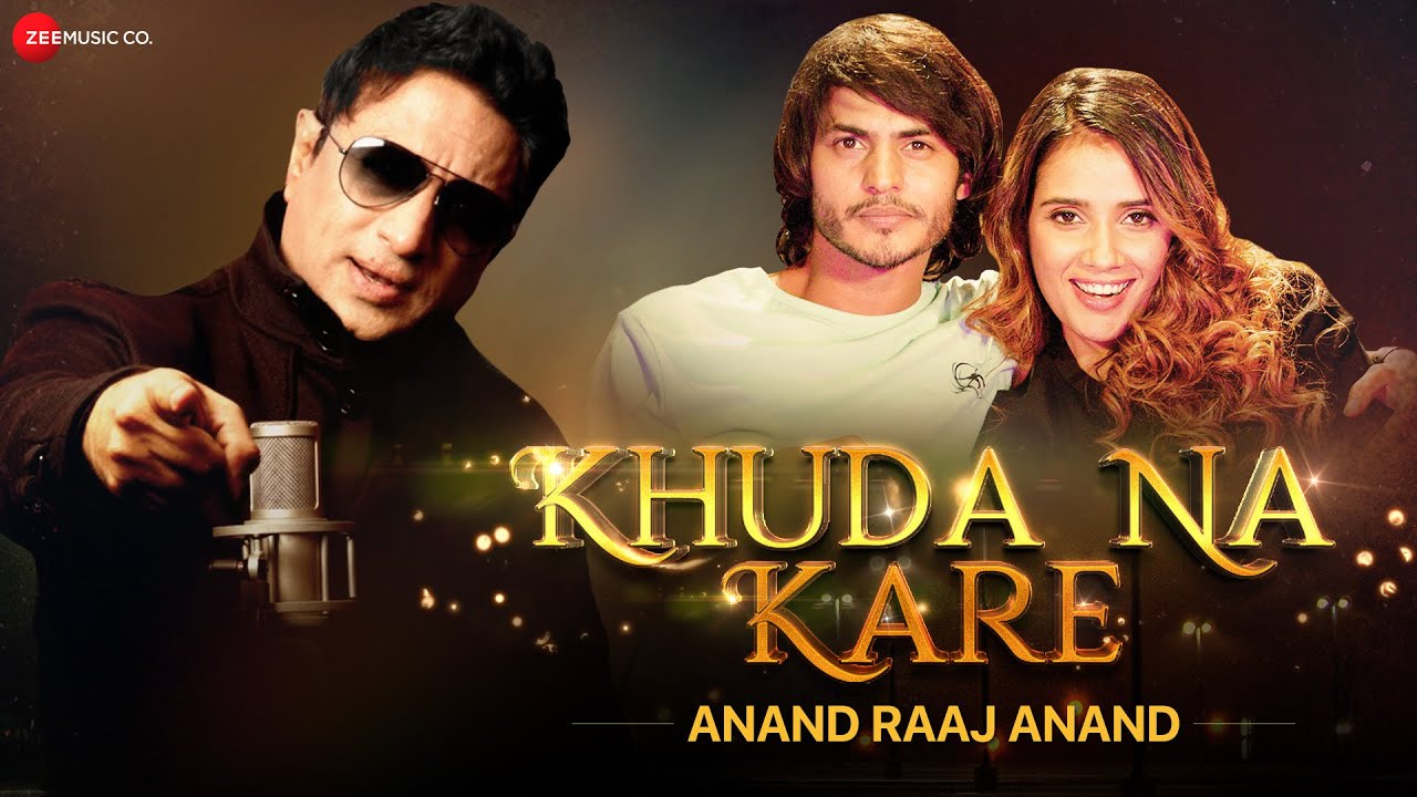 Khuda Na Kare Lyrics in Hindi – Anand Raaj Anand