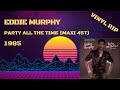 Eddie Murphy – Party All The Time (1985) (Maxi 45T)