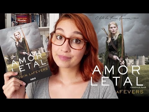 Amor Letal (Robin Lafevers) | Resenhando Sonhos