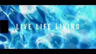 EXAMPLE  - Live Life Living (TV ad)
