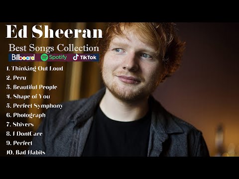 Ed Sheeran Greatest Hits Full Album 2024