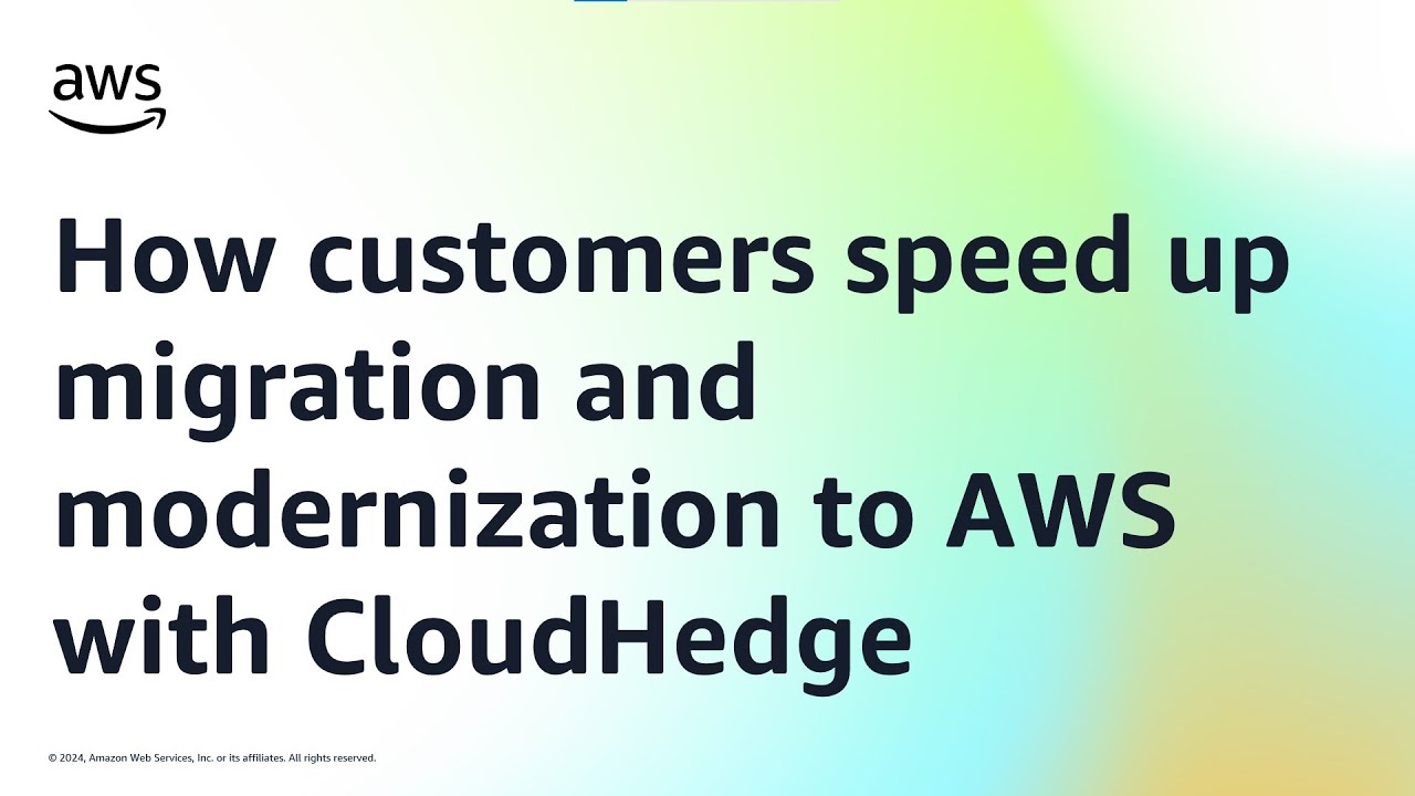 How customers speed up migration and modernization to AWS with CloudHedge | Amazon Web Services