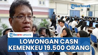 Purbaya Buka 19.500 Lowongan CASN Kemenkeu 20252029, Terdapat Seleksi Ketat dan Sistem Baru