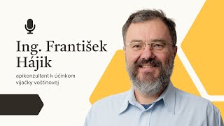 Ing. František Hájik