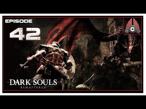 Let's Play Dark Souls Remastered With CohhCarnage - Episode 42 (Complete)