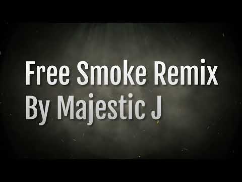 Majestic J - Free smoke remix (Official Music Video)
