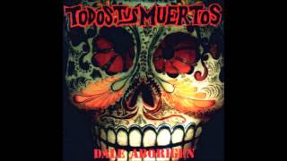 Todos Tus Muertos - Alerta Guerrillas (Dale Aborigen 1994)