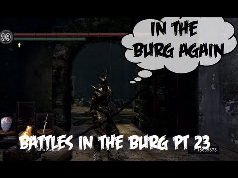 Dark Souls PVP - Battles in the Burg pt23