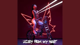 Lazers from My Heart (feat. Elliphant)