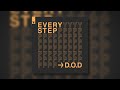 D.O.D - Every Step D.O.D - Every Step