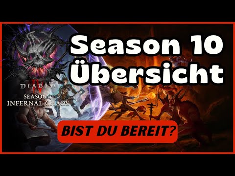 Diablo 4 Season 10 Übersicht: Alles, was du wissen musst!