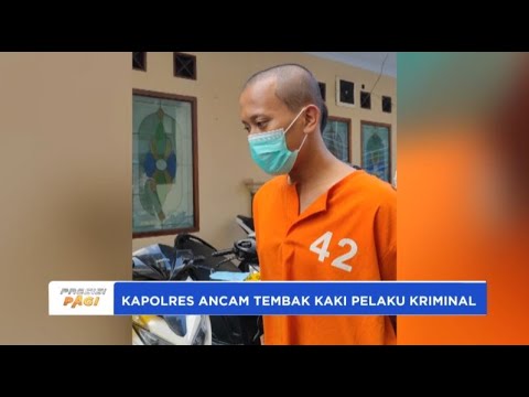 KAPOLRES CIAMIS ANCAM TEMBAK KAKI PELAKU KRIMINAL