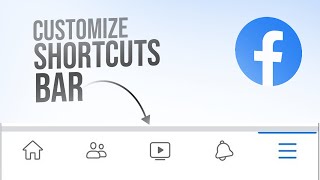 How to Customize Facebook Shortcuts Bar (tutorial)