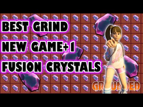 Best way to Grind Fusion Crystals NG+1 | #grounded #groundedupdate #grounded2024 #groundedfullyyoked