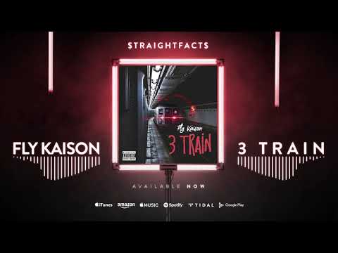 3 Train - Fly Kaison