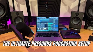 The Ultimate Podcasting Setup with PreSonus Gear – Full Hardware & Software Breakdown! 🎙️