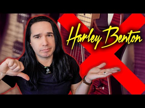Bad News about Harley Benton...