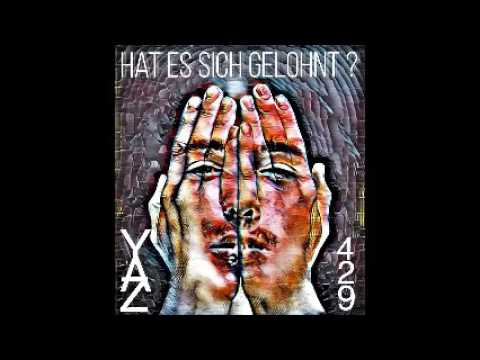 YAZ429 - Hat es sich gelohnt?