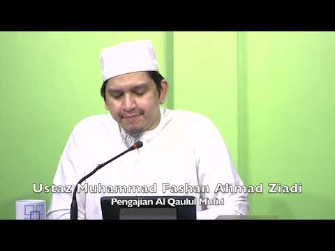 20221118 Ustaz Muhammad Fashan Ahmad Ziadi : Pengajian Al Qaulul Mufid