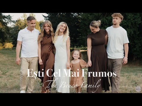 The Beuca Family - Esti Cel Mai Frumos/Te laud [Official Video]